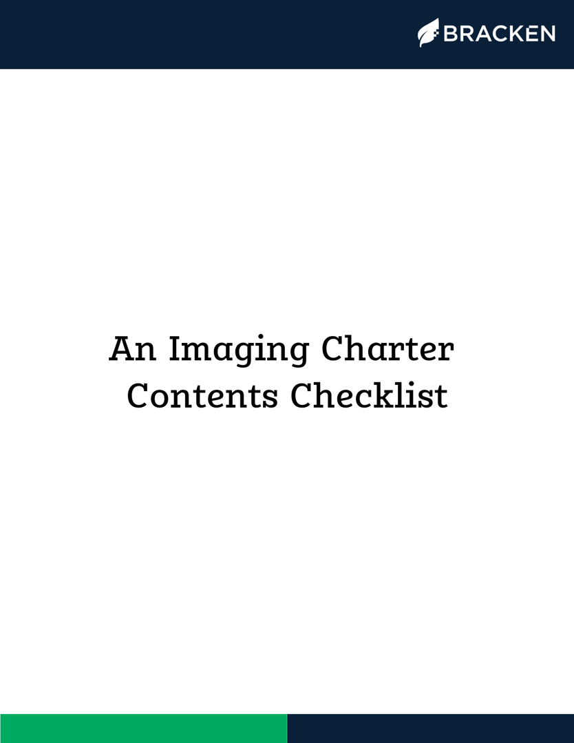 Bracken's Imaging Charter Checklist — The Bracken Group