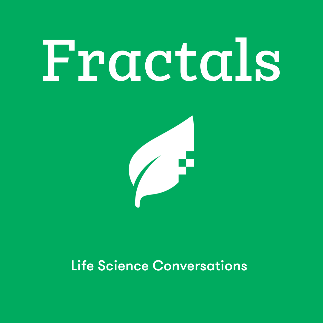Fractals: Life Science Conversations — the podcast Colin Miller hosts